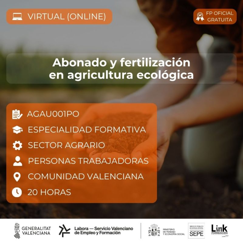 Curso de Abonado y fertilización en agricultura ecológica para trabajadores - Link Formación