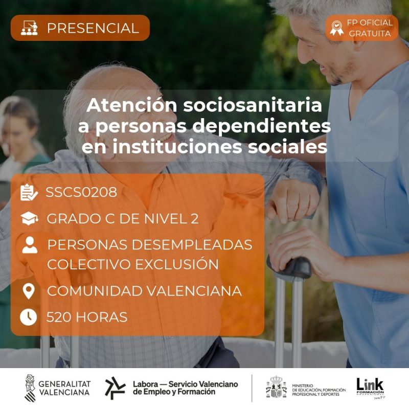 Curso de Atención sociosanitaria a personas dependientes en instituciones sociales para desempleados - Link Formación