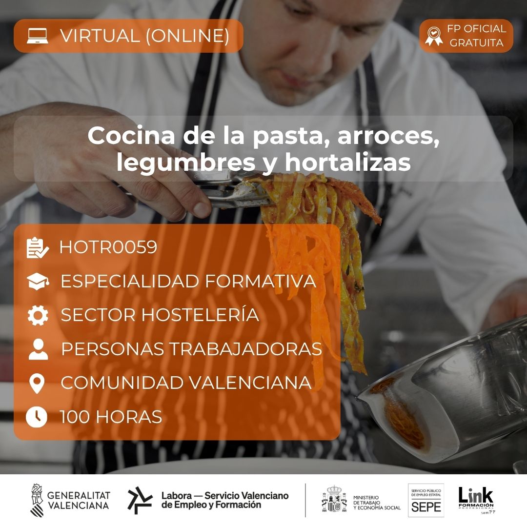 Curso de Cocina de la pasta, arroces, legumbre y hortalizas para trabajadores - Link Formación