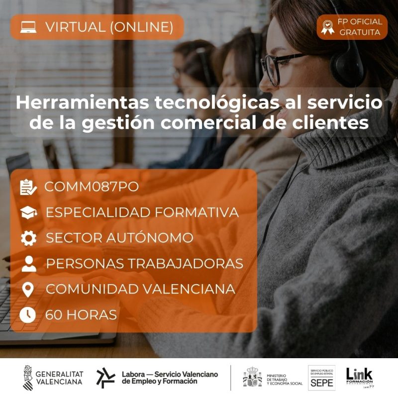 Curso de Herramientas tecnológicas al servicio de la gestión comercial de clientes para autónomos - Link Formación