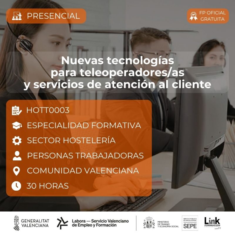 Curso de Nuevas tecnologías para teleoperadores/as y servicios de atención al cliente para trabajadores - Link Formación